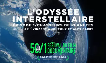 L'odyssée interstellaire  Chasseurs de planètes