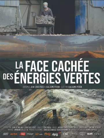 La face cachée des énergies vertes