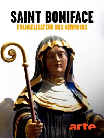 SAINT BONIFACE, ÉVANGÉLISATEUR DES GERMAINSv