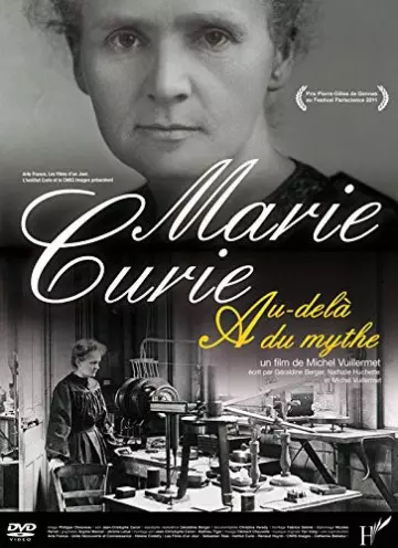 Marie Curie, au-delà du mythe