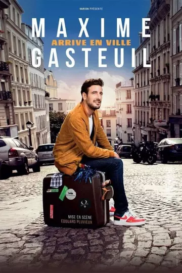 MAXIME GASTEUIL ARRIVE EN VILLE