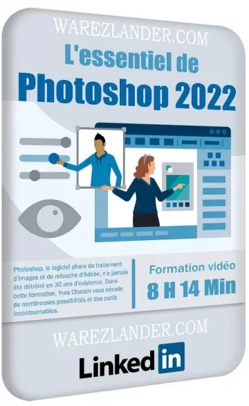 L'essentiel de Photoshop 2022  [Tutoriels]