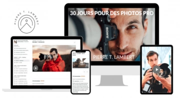 La Méthode Pierre T.Lambert - 30 Jours pour des Photos Pro [Tutoriels]