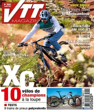 VTT Magazine N°360 – Juillet 2021  [Magazines]