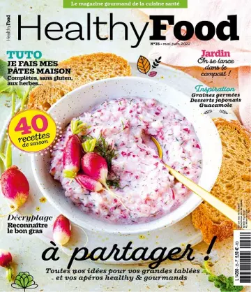 Healthy Food N°35 – Mai-Juin 2022  [Magazines]