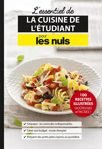 L'essentiel de la cuisine de l'étudiant pour les Nuls  [Livres]