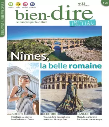 Bien-Dire Initial N°32 – Avril-Mai 2022  [Magazines]