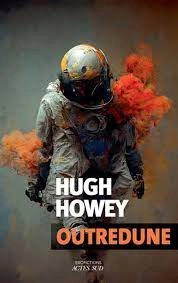 Outredune Hugh Howey  [Livres]