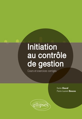 Initiation au contrôle de gestion  [Livres]