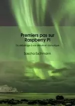 Premiers pas sur Raspberry Pi  [Livres]