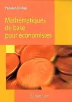 Mathématiques de base pour économistes  [Livres]