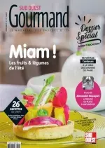 Sud Ouest Gourmand N°33 - Juin 2017  [Magazines]