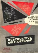 Self-defense dixieme lecon : Sauvez votre vie  [Livres]