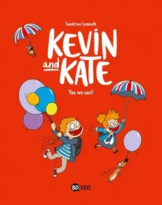 Kevin And Kate - Tome 3 - Yes We Can!  [BD]