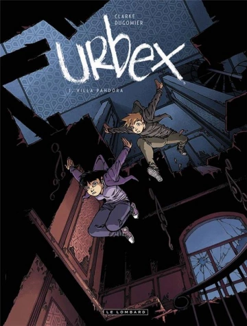 Urbex T01 à T02  [BD]