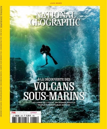 National Geographic N°285 – Juin 2023  [Magazines]