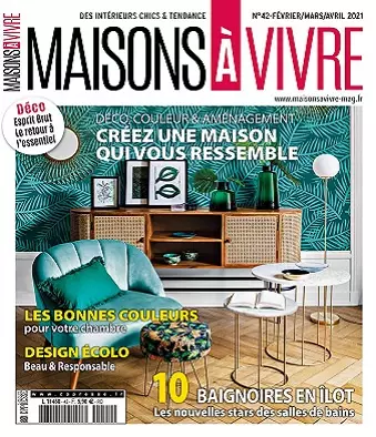 Maisons à Vivre N°42 – Février-Avril 2021  [Magazines]