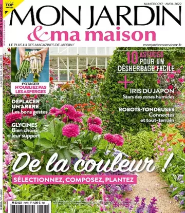 Mon Jardin et Ma Maison N°747 – Avril 2022  [Magazines]