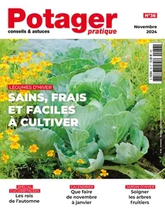 Potager Pratique N.36 - Novembre 2024  [Magazines]