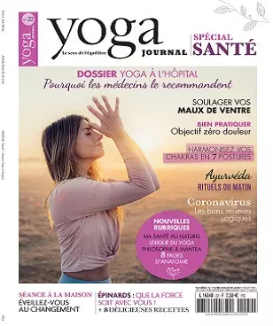 Yoga Journal N°22 – Avril-Juin 2020  [Magazines]