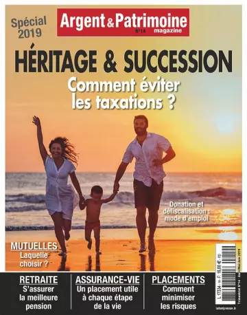 Argent et Patrimoine N°14 – Avril-Juin 2019  [Magazines]