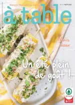 À Table N°8 – Août 2018  [Magazines]