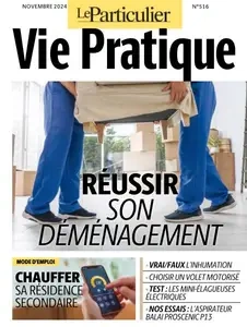 Le Particulier Vie Pratique - Novembre 2024  [Magazines]