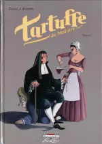 Tartuffe (Tomes 1-3)  [BD]