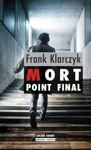 FRANK KLARCZYK - MORT POINT FINAL  [Livres]