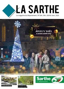 La Sarthe - Décembre 2024 - Janvier 2025  [Magazines]