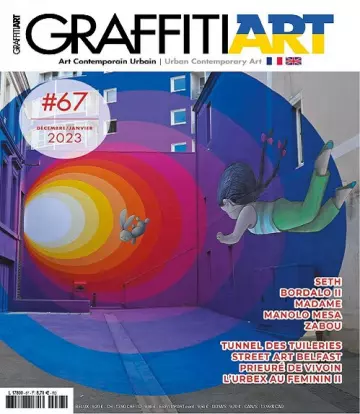 Graffiti Art Magazine N°67 – Décembre 2022-Janvier 2023  [Magazines]