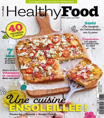 Healthy Food N°36 – Juillet-Août 2022  [Magazines]