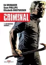 Criminal - Tomes 1 à 7  [BD]