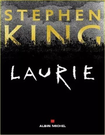 Stephen King – Laurie  [Livres]