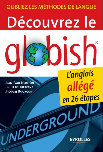 Découvrez le globish  [Livres]