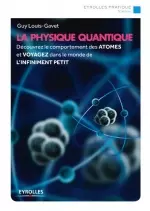 LA PHYSIQUE QUANTIQUE  [Livres]