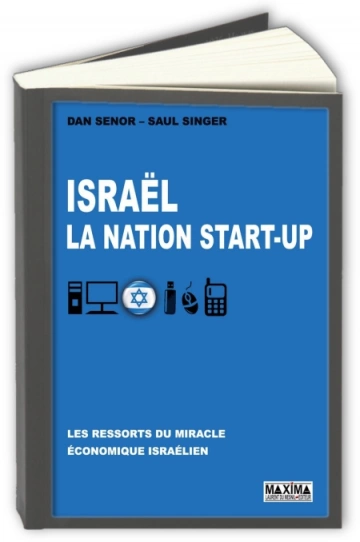 Israel - La nation start-up  Dan Senor et Saul Singer  [Livres]