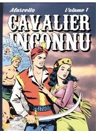 Le Cavalier Inconnu (INT-10 Volume)  [BD]