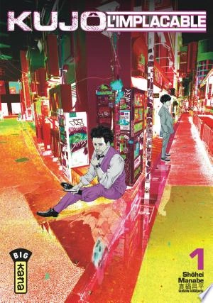 KUJÔ L'IMPLACABLE - T01 À T03  [Mangas]