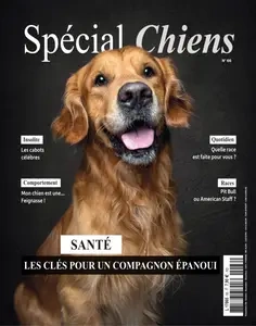 Spécial Chiens N.66 - Octobre-Novembre-Décembre 2024  [Magazines]