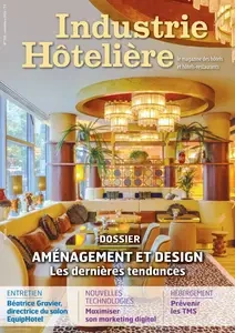 Industrie Hôtelière N.765 - Novembre 2024  [Magazines]