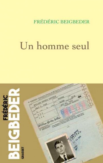 Un homme seul (2025) - Frédéric Beigbeder [Livres]