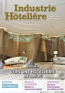 Industrie Hôtelière N.763 - Août-Septembre 2024  [Magazines]