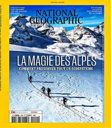 National Geographic N°270 – Mars 2022  [Magazines]