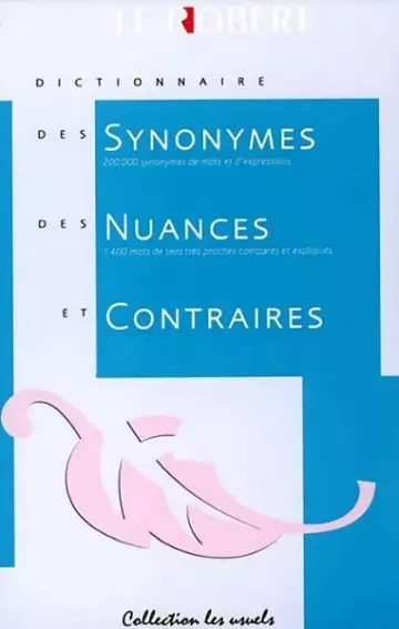 Dictionnaire des synonymes et nuances  [Livres]