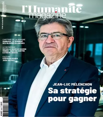 L’Humanité Magazine N°809 Du 2 au 8 Juin 2022  [Magazines]