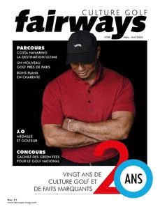 Fairways - Mars-Avril 2024  [Magazines]