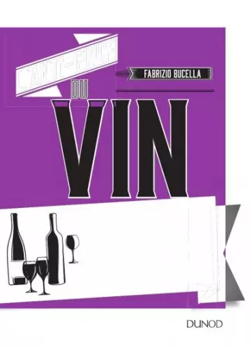 L’anti-guide du vin  [Livres]