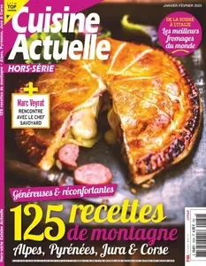 Cuisine Actuelle Hors-Série - Janvier-Février 2025  [Magazines]