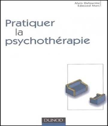 Pratiquer la psychothérapie  [Livres]